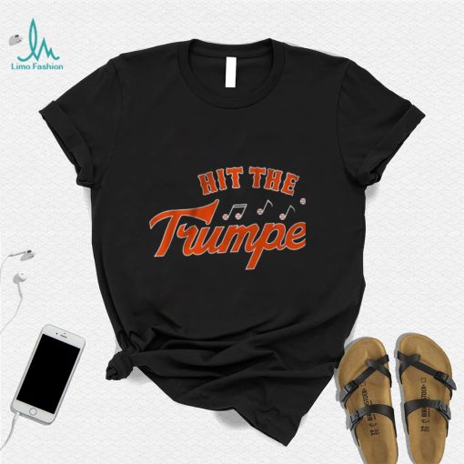 Hit The Trumpets 2022 Shirt