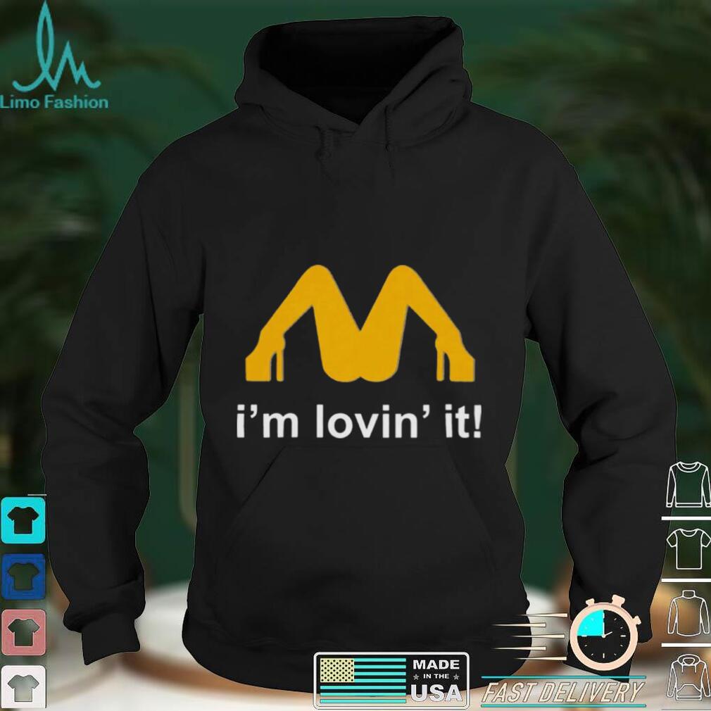 Im Lovin It Shirt 2022 Burger Lover Shirt Im Lovin It Shirt 2022 Burger Lover Shirt