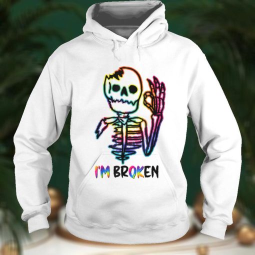 Im Ok Im Broken Invisible Mental Illness Skeleton T Shirt
