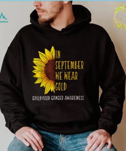 In September Wear Gold Childhood Cancer Awareness Sunflower T Shirt