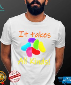 It Takes All Kinds Shirt