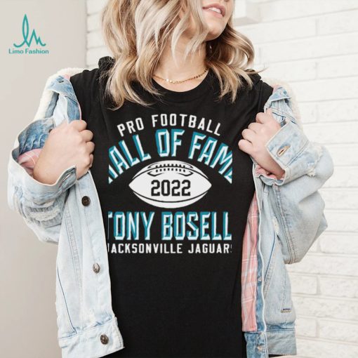 Jacksonville Jaguars Tony Boselli Pro Football Hall Of Fame 2022 Shirt