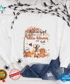 Just a Girl who loves Golden Retriever and Fall Pumpkin Happy Thanksgiving shirt