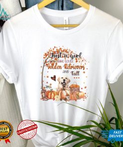 Just a Girl who loves Golden Retriever and Fall Pumpkin Happy Thanksgiving shirt