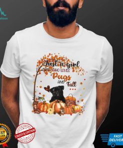Just a Girl who loves Pug and Fall Pumpkin Happy Thanksgiving shirt