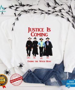 Justice Is Coming Ending The Witch Hunt Jim Jordan Others Matt Gaetz shirt