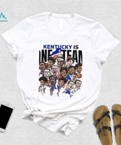 Kentucky is One Team meme 2022 shirt