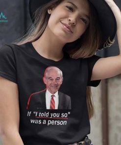 Luke Rudkowski If I Told You So Was A Person Tee Shirt The Best Political Shirts