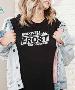 Maxwell Alejandro Frost For Congress Shirt