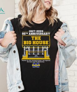 Michigan Wolverines 1997 2022 95th Anniversary The Big House Michigan Stadium Thank For The Championships Shirt