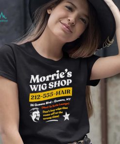 Morrie’s Wig Shop 212 555 Hair shirt