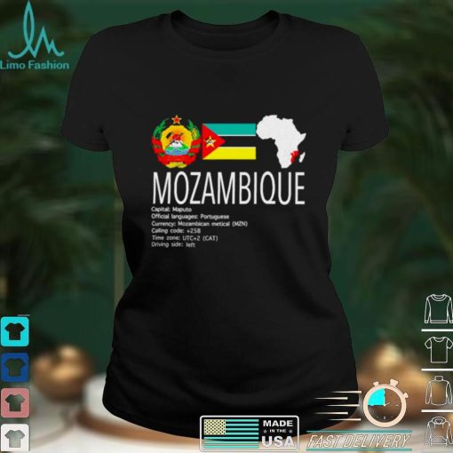 Mozambique Flag Of Mozambique Shirt