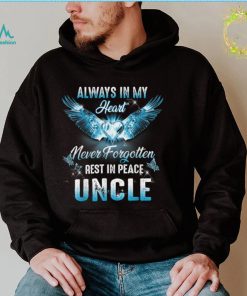 My Uncle In Heaven Memories Of My Uncle My Guardian Angel T Shirt