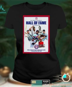 National Baseball Hall Of Fame And Museum 2022 Induction Ceremony DVD Shirt