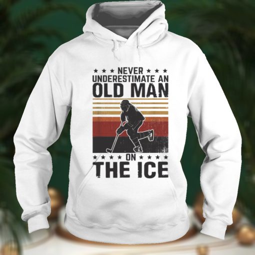 Never underestimate an old man on the ice vintage shirt (1)