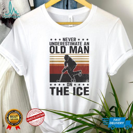 Never underestimate an old man on the ice vintage shirt (1)