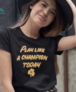 Notre Dame Fighting Irish Play Like A Champion Today Cotton Performance T Shirt