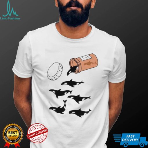 Orcas are anti depressants jar and many killer whales t shirt