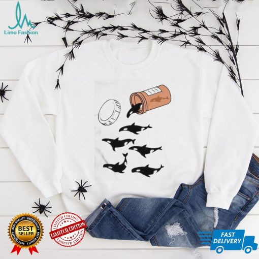 Orcas are anti depressants jar and many killer whales t shirt