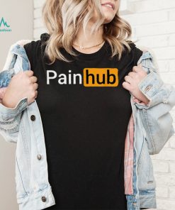 Painhub Pain hub Painhub T Shirt