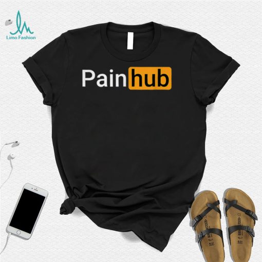 Painhub Pain hub Painhub T Shirt