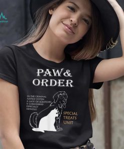 Paw and Order Special Feline Unit Pets Training Dog And Cat T Shirt