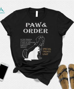 Paw and Order Special Feline Unit Pets Training Dog And Cat T Shirt