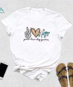 Peace Love Dog Groomer Pet Grooming Dog Lovers Gifts T Shirt