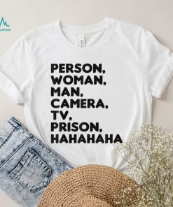 Person, Woman, Man, Camera, TV, Prison, Hahaha Funny Humor T Shirt