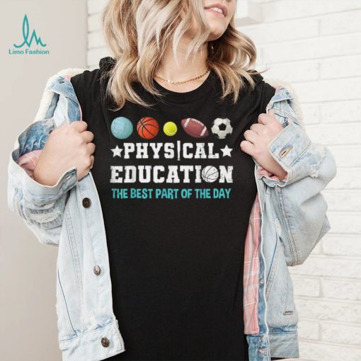 Physical Education PE Teacher Strong School P.E. Teacher T Shirt