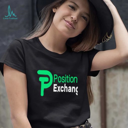 Position exchange crypto platform shirt