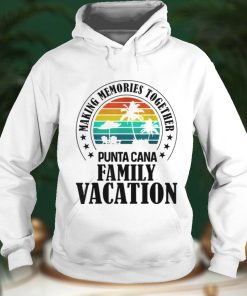 Punta Cana Family Vacation 2022 Making Memories Together T Shirt