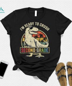 Ready To Crush Second 2nd Grade Dinosaur Back To School Boys T Shirt