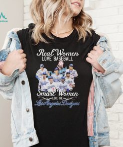 Real Women Love Baseball Smart Women Love The Los Angeles Dodgers Signatures Shirt Longsleeve, Ladies Tee