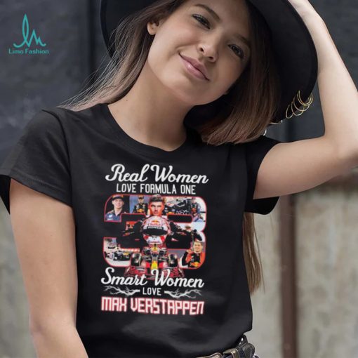 Real Women Love Formula 1 Smart Women Love Max Verstappen Shirt
