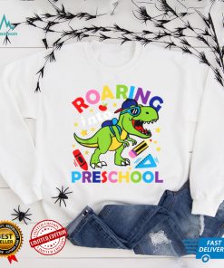 Roaring Into Preschool Dinosaur T Rex Back To School Teacher T Shirt