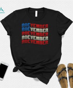 Roevember Roevember shirt