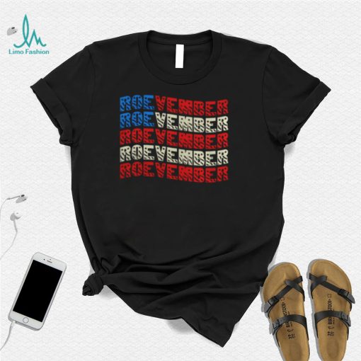 Roevember Roevember shirt