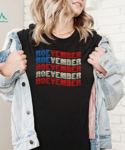 Roevember Roevember shirt