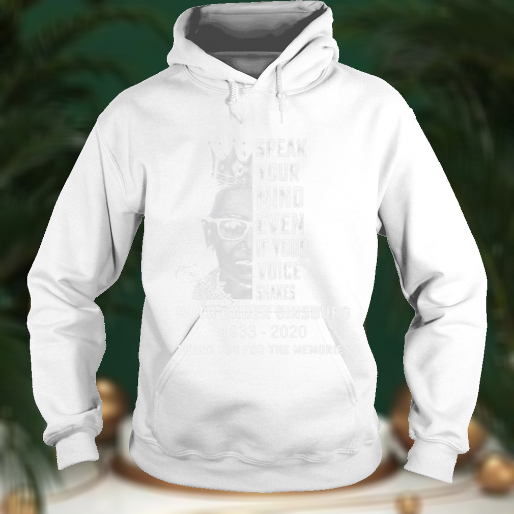Ruth Bader Ginsburg Speak Your Mind Even If Your Voice Shakes Thank You For The Memories Signature shirt Ruth Bader Ginsburg Speak Your Mind Even If Your Voice Shakes Thank You For The Memories Signature shirt