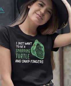 Snapping Turtle Snap Fingers Aligator Snapping Turtle T Shirt