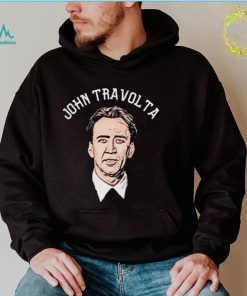 Sports Ed Nicolas Cage As John Travolta shirt