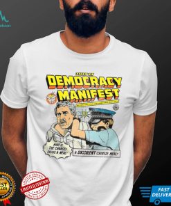 This Is Democracy Manifest Illustration shirt