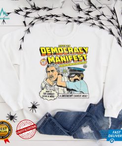 This Is Democracy Manifest Illustration shirt