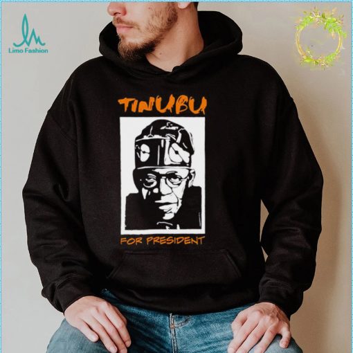 Tinubu for President shirt