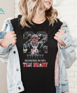 Tom Brady 22 Seasons In NFL Signature Shirt