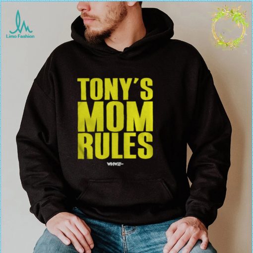 Tony’s Mom Rules shirt