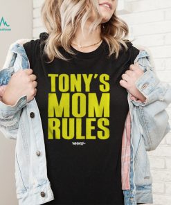 Tony’s Mom Rules shirt