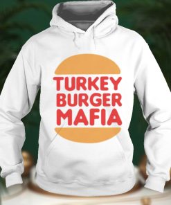 Turkey burger mafia shirt