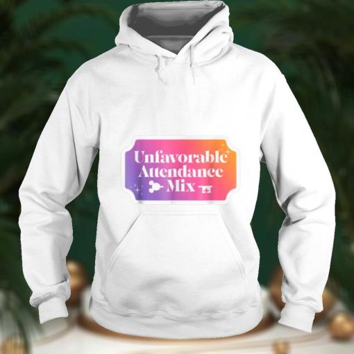 Unfavorable Attendance Mix T Shirt